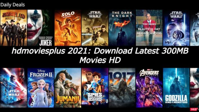 hdmoviesplus 2021: Download Latest 300MB Movies HD